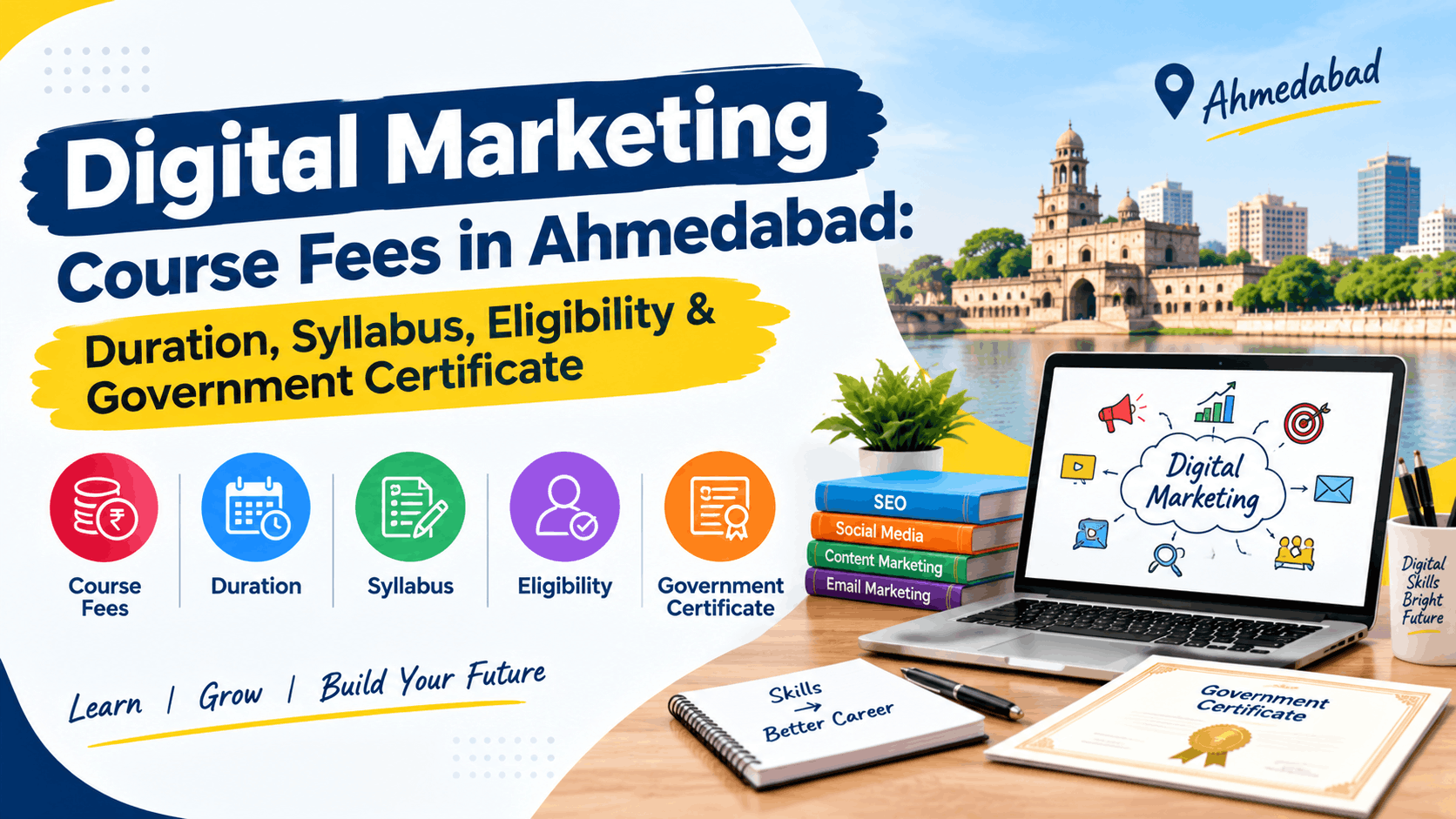 Best Digital Marketing Training Institute in Ahmedabad: Online & Classroom Course Guide